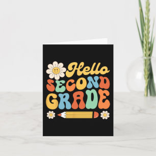 Hello Second 2nd Grade Back To School Teachers Kid Card