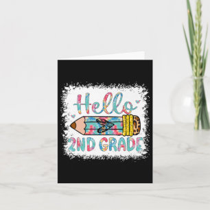 Hello Second Grade Back To School 2nd Grade Studen Card