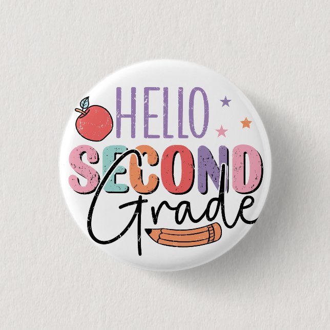 Hello Second Grade Back to School Button (Front)
