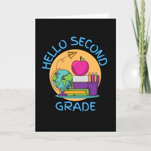 hello second grade card
