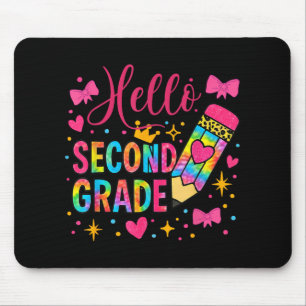 Hello Second Grade Colorful Pencil Tie Dye Back To Mouse Pad