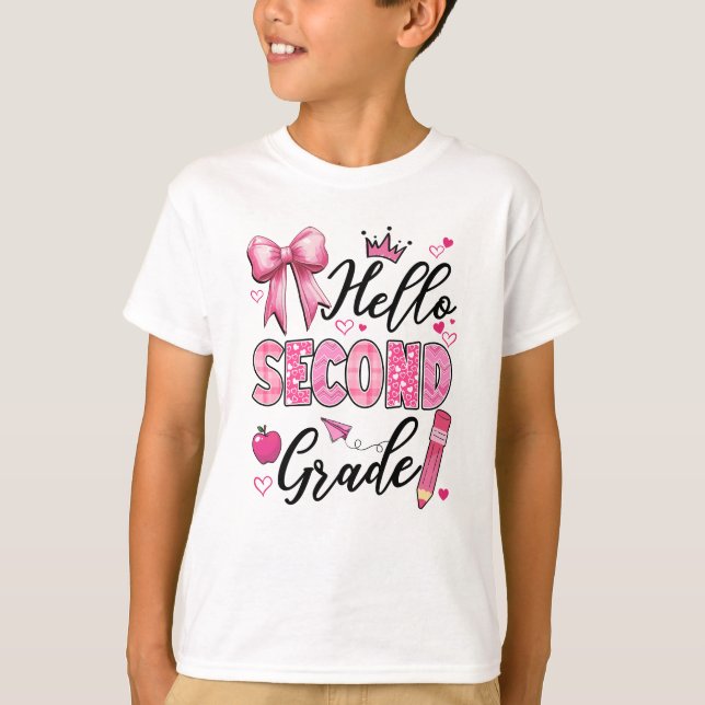 Hello Second Grade First Day Of School Coquette Te T-Shirt (Front)