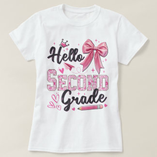 Hello Second Grade First Day Of School Coquette Te T-Shirt
