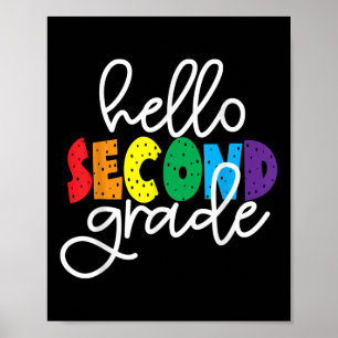 Hello Second Grade First Day Of Second Grade Back Poster
