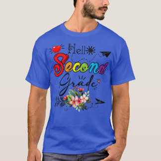 Hello Second Grade Fun 2nd Grade Back to School T- T-Shirt