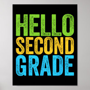 Hello Second Grade Fun 2nd Grade Byck To School  Poster