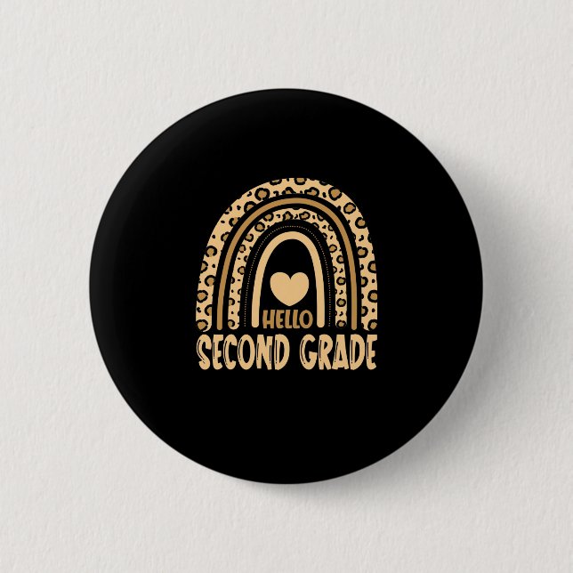Hello Second Grade-Leopard Rainbow-Back to School Button (Front)