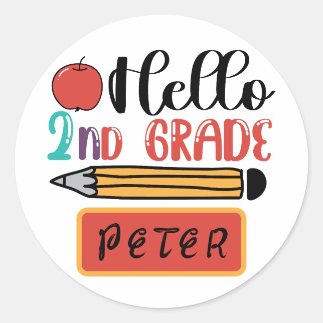 Hello Second Grade Personalized Back to School Fun Classic Round Sticker (Front)