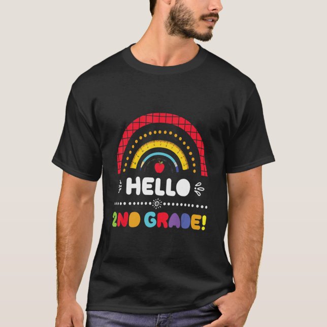 Hello Second Grade Rainbow Back To School Teacher  T-Shirt (Front)