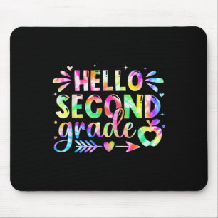Hello Second Grade Rainbow Tie-dye Back To School Mouse Pad