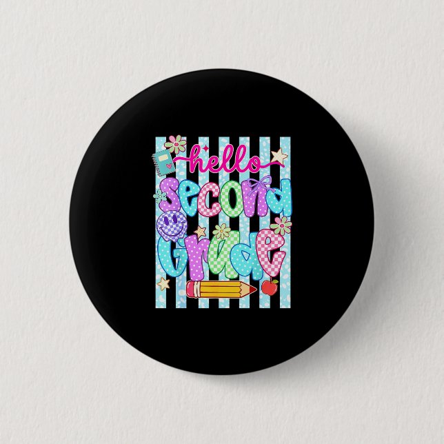 Hello second grade team 2nd grade back to school button (Front)