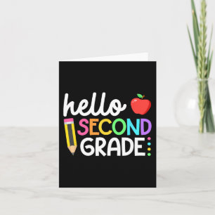 Hello Second Grade Team 2nd Grade Back to School T Card