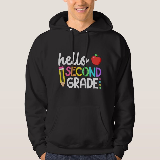Hello Second Grade Team 2nd Grade Back to School T Hoodie (Front)
