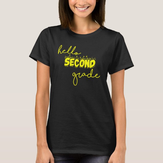 Hello Second Grade Team 2nd Grade Back To School T T-Shirt (Front)