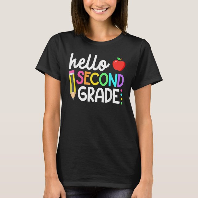 Hello Second Grade Team 2nd Grade Back To School T T-Shirt (Front)