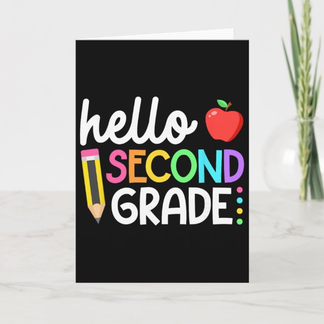 Hello Second Grade Team 2nd Grade Byck To School T Card (Front)