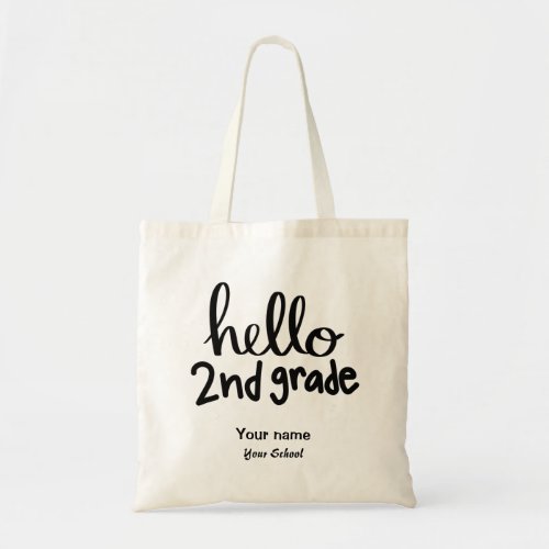 Hello Second Grade Tote Bag