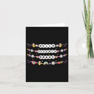 Hello Seventh Grade Friendship Bracelets Back To S Card