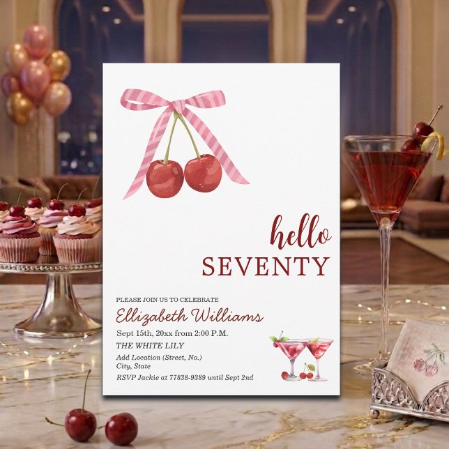 Hello Seventy Cherry Martini Birthday Party Invitation (Creator Uploaded)