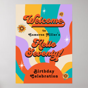 Hello Seventy Groovy 70's Birthday Party Poster