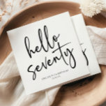 Hello Seventy Minimalist 70th Birthday Party Napkins<br><div class="desc">These are Hello Seventy Minimal Minimalist Black White 70th Birthday Party Paper Napkins!</div>