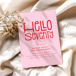 HELLO SEVENTY Modern 70th Birthday Invitation