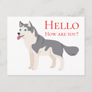 Hello Siberian Husky Puppy Dog Friendship Love Postcard