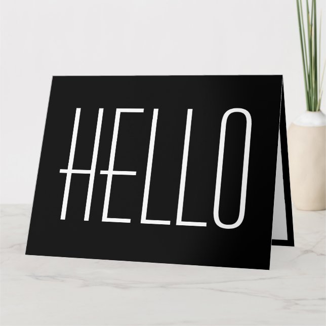 Hello Simple Typography Minimalist Black & White Card (Front)