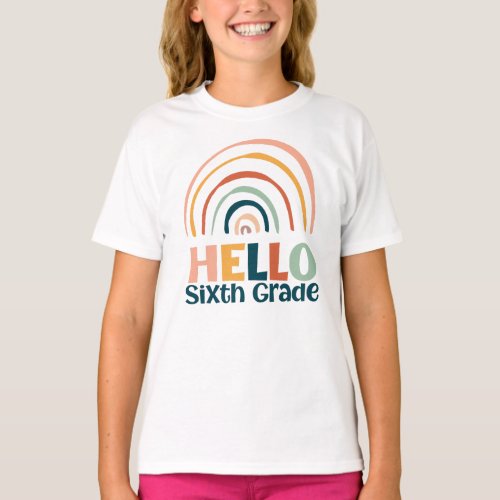 Hello Sixth Grade boho rainbow school casual T_Shirt
