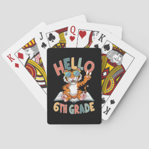 Hello Sixth Grade Tiger Lover Back to School Poker Cards