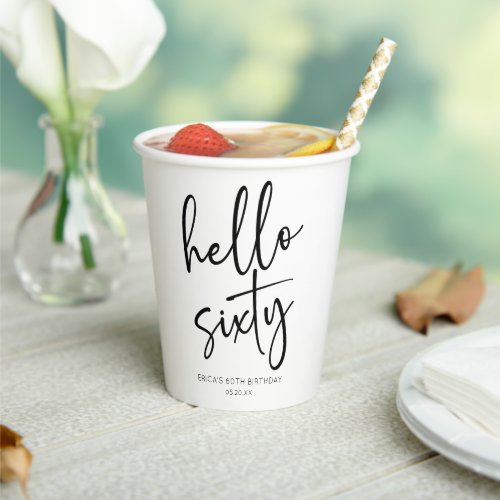 Hello Sixty Minimalist 60th Birthday Party Paper Cups