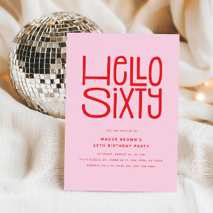 HELLO SIXTY Modern 60th Birthday Invitation