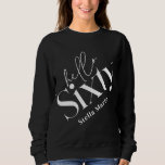 Hello sixty modern minimal elegant 60th birthday sweatshirt<br><div class="desc">Hello sixty modern minimal typography simple black and white 60th birthday party decor favor matching clothes sweatshirt. Part of a contemporary collection.</div>