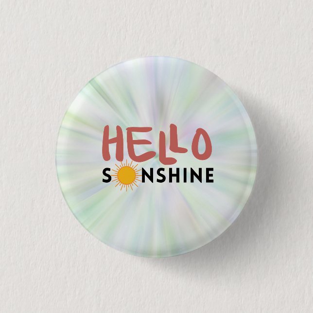 Hello Sonshine, Sun Rays, Summer vibes Button (Front)