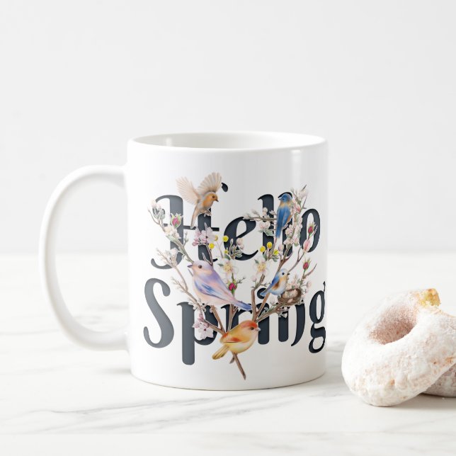 Hello Spring Birds Coffee Mug (With Donut)