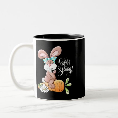Hello Spring Easter Bunny Rabbit Messy Bun Carrot  Two_Tone Coffee Mug