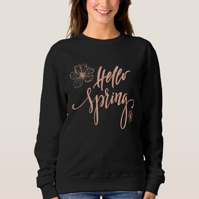 Hello Spring Minimalist Flower Spring Break Sweatshirt (Front)
