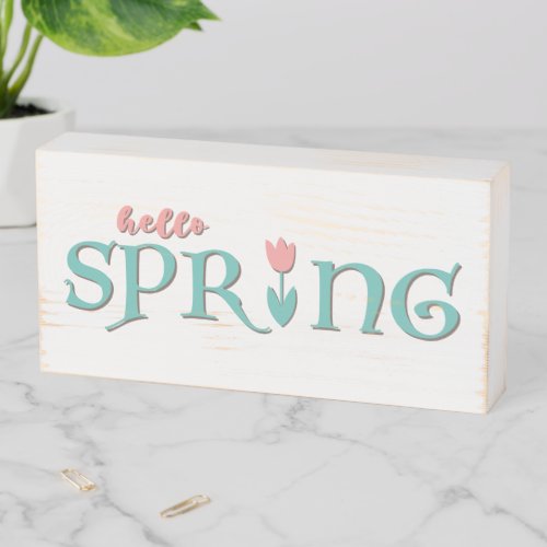 Hello Spring Mint Coral Flower Rustic Country Wooden Box Sign