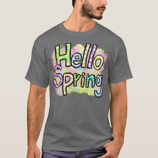 hello spring T-Shirt