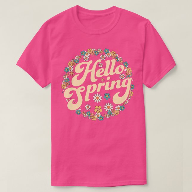 Hello Spring Trendy Easter Daisy Flower Cute Flora T-Shirt (Design Front)