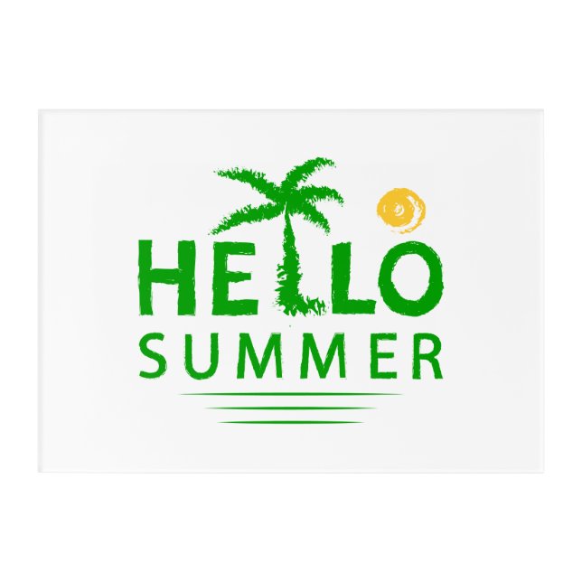 Hello Summer Acrylic Print (Front)