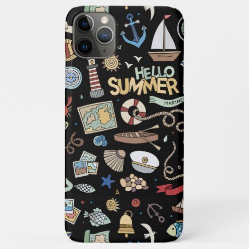 Hello Summer Beach Nautical Fun Tropic iPhone 11 Pro Max Case