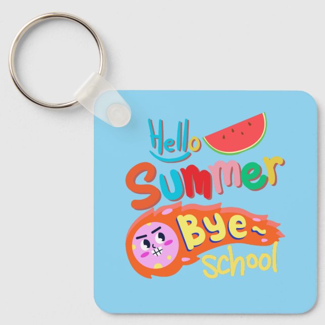Hello Summer Bye School Art Keychain (Front)
