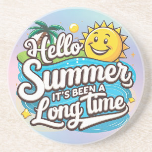 Hello Summer !! Coaster