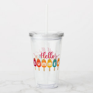 Hello Summer Colorful Popsicle Ice Cream Acrylic Tumbler