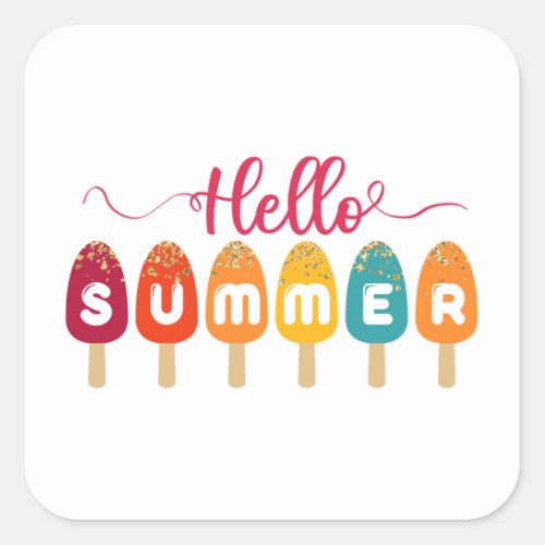 Hello Summer Colorful Popsicle Square Sticker