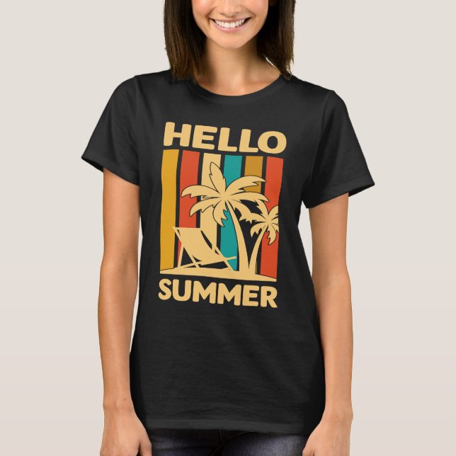 Hello Summer Feeling Tropical Beach Summer Vacatio T-Shirt (Front)