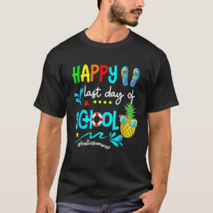 Hello Summer Happy  last Day of school T-Shirt