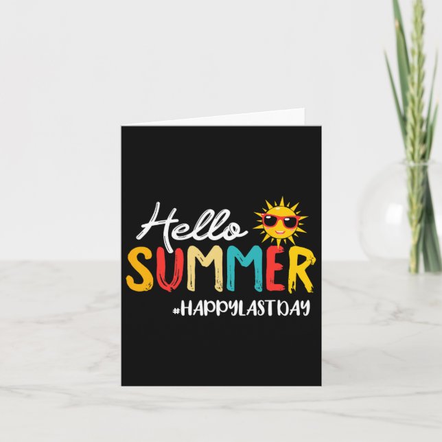 Hello Summer Happy Last Day Of School Teacher Stud Card (Front)