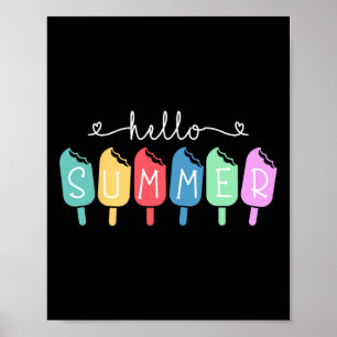 Hello Summer Happy Last Day School Teacher Student Poster